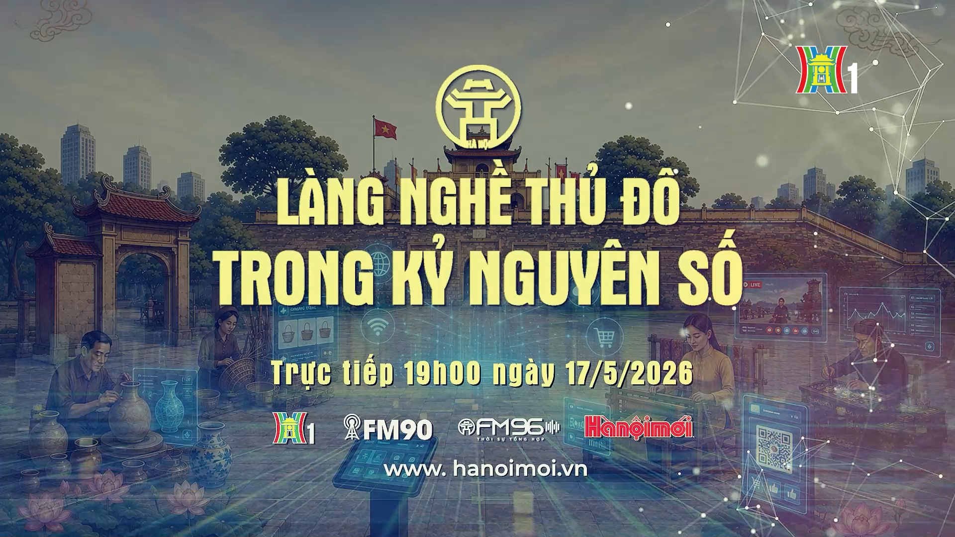 Đón xem Chương trình Thời sự: 'Làng nghề Thủ đô trong kỷ nguyên số'